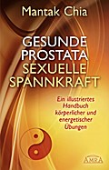 Gesunde Prostata, sexuelle Spannkraft
