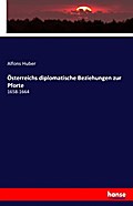 Österreichs diplomatische Beziehungen zur Pforte