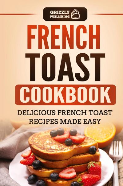 French Toast Cookbook