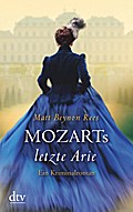 Mozarts letzte Arie: Ein Kriminalroman (dtv Unterhaltung)