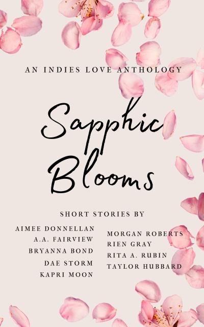 Sapphic Blooms (Sapphic Short Story Anthology)