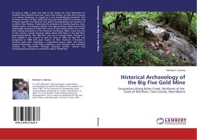 Historical Archaeology of the Big Five Gold Mine