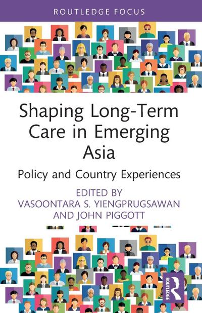 Shaping Long-Term Care in Emerging Asia
