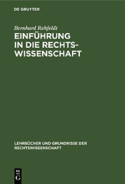 Einführung in die Rechtswissenschaft