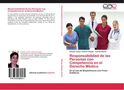 Responsabilidad de las Personas con Competencia en el Derecho Médico