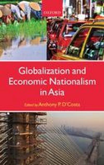 Globalization and Economic Nationalism in Asia