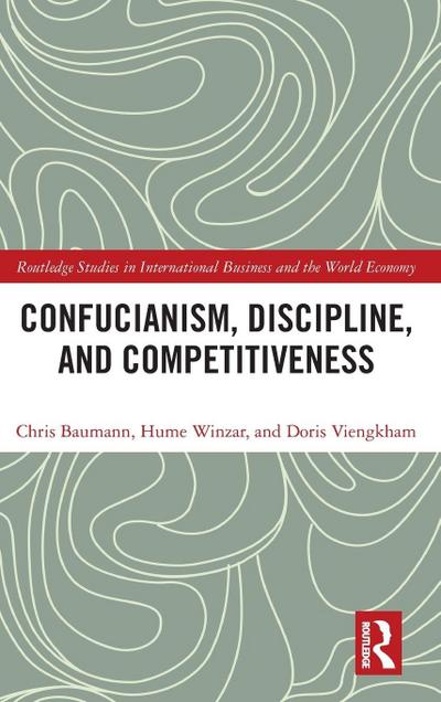 Confucianism, Discipline, and Competitiveness