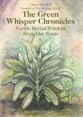 The Green Whisper Chronicles