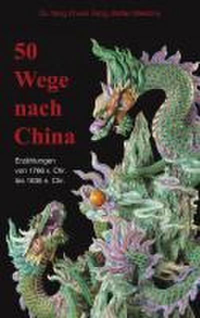 50 Wege nach China