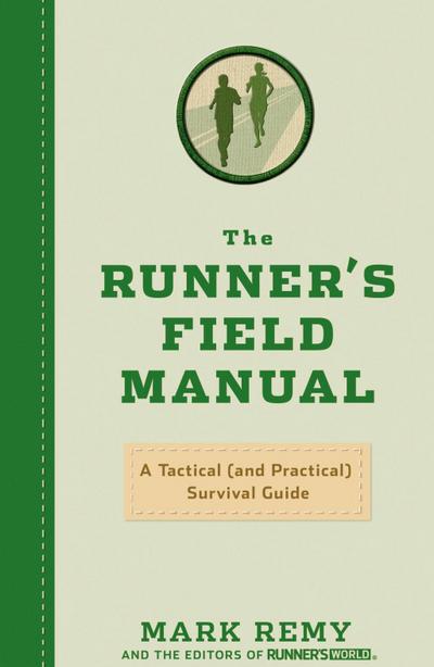 The Runner’s Field Manual