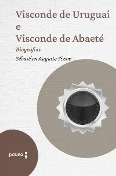 Visconde de Uruguai e Visconde de Abaeté