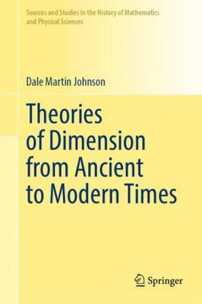 Theories of Dimension from Ancient to Modern Times