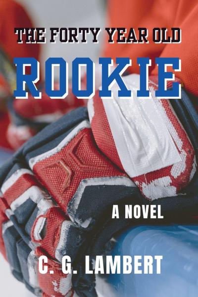 The Forty Year Old Rookie