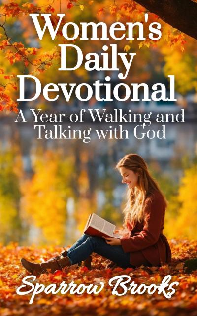 Women’s Daily Devotional: A Year of Walking and Talking with God