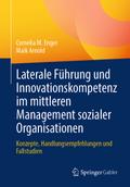 Laterale Führung und Innovationskompetenz im mittleren Management sozialer Organisationen