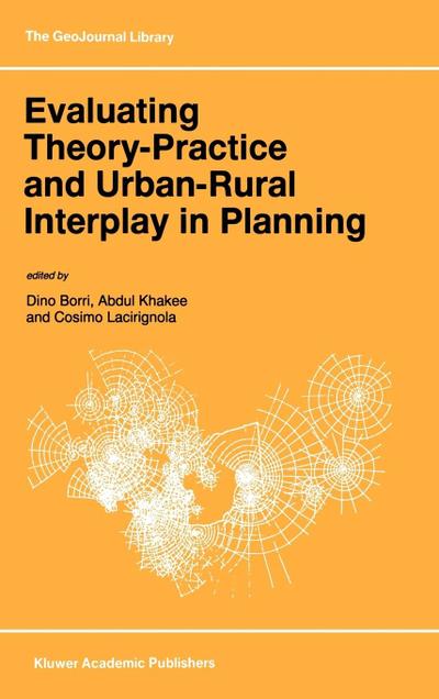 Evaluating Theory-Practice and Urban-Rural Interplay in Planning