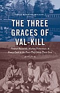 The Three Graces of Val-Kill