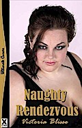 Naughty Rendezvous