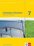 Lambacher Schweizer Mathematik 7. Ausgabe Baden-Württemberg