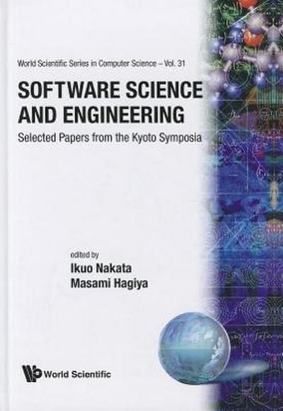 Software Science and Engineering: Selected Papers from the Kyoto Symposia