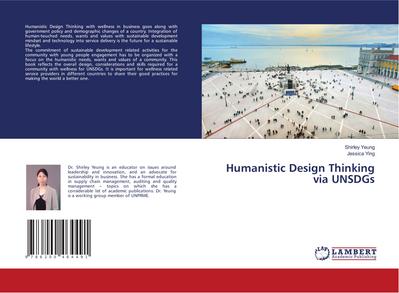 Humanistic Design Thinking via UNSDGs