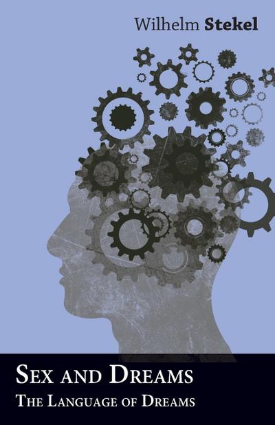 Sex and Dreams - The Language of Dreams