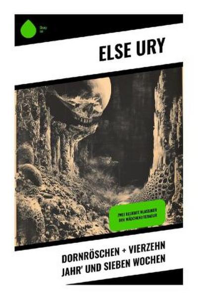 Dornröschen + Vierzehn Jahr’ und sieben Wochen