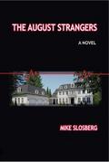 The August Strangers