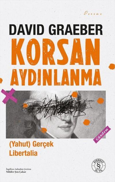 Korsan Aydinlanma Yahut Gercek Libertalia