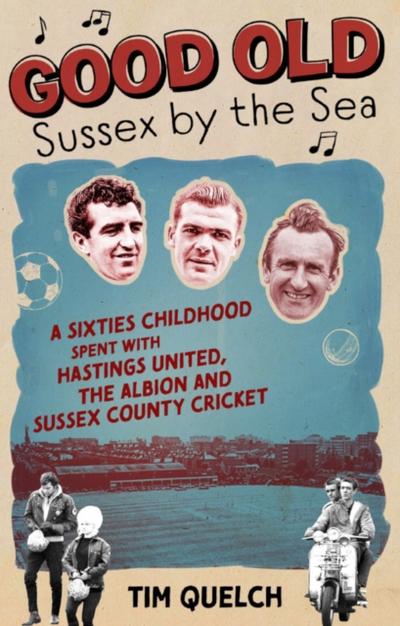 Good Old Sussex by the Sea
