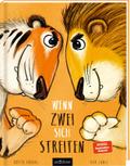 Wenn zwei sich streiten