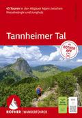 ROTHER Wanderführer Tannheimer Tal. 45 Touren in d