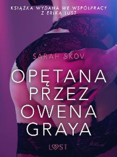 Opętana przez Owena Graya - opowiadanie erotyczne