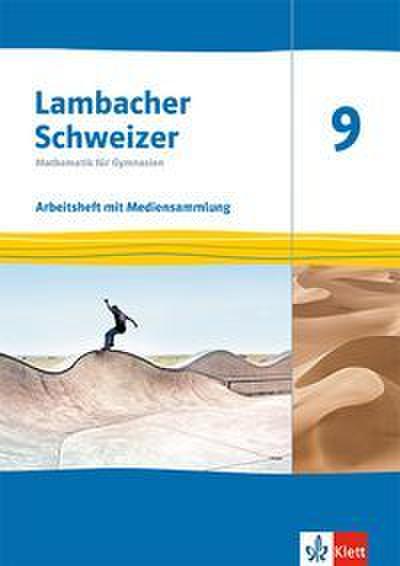 Lambacher Schweizer Mathematik 9