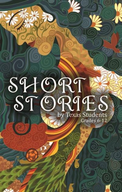 Short Stories by Texas Students