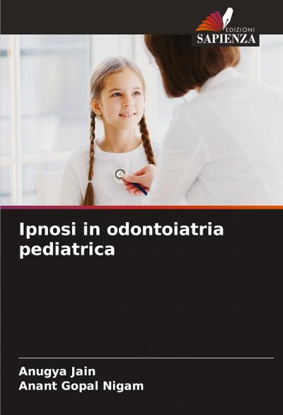 Ipnosi in odontoiatria pediatrica