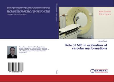 Role of MRI in evaluation of vascular malformations