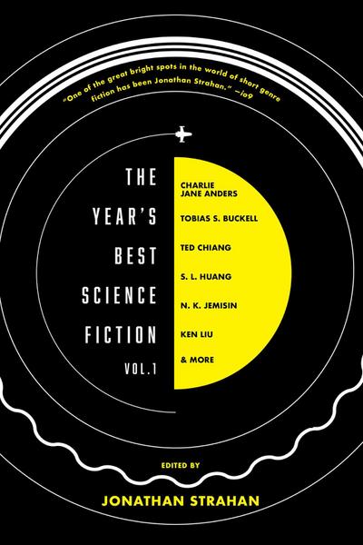 The Year’s Best Science Fiction Vol. 1