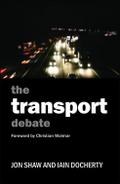 The Transport Debate
