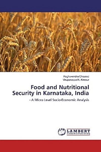 Food and Nutritional Security in Karnataka, India