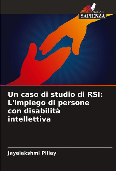 Un caso di studio di RSI: L’impiego di persone con disabilità intellettiva