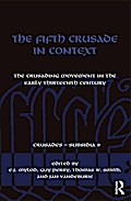 The Fifth Crusade in Context