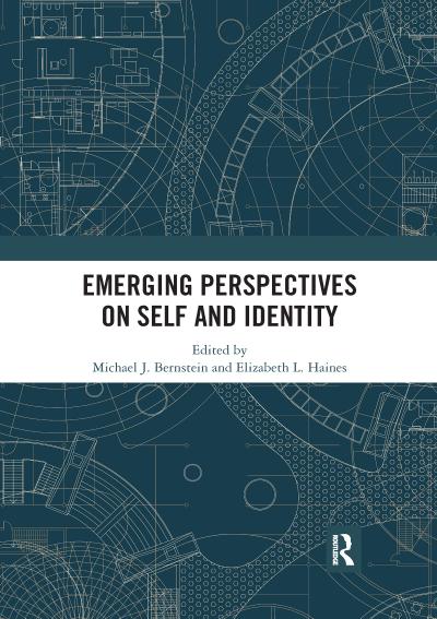 Emerging Perspectives on Self and Identity