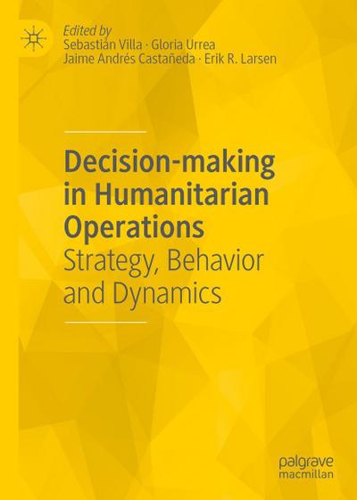 Decision-making in Humanitarian Operations
