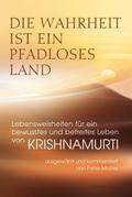 Die Wahrheit ist ein pfadloses Land