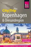 Reise Know-How Reiseführer Kopenhagen und Öresundregion mit Malmö, Lund und Helsingborg