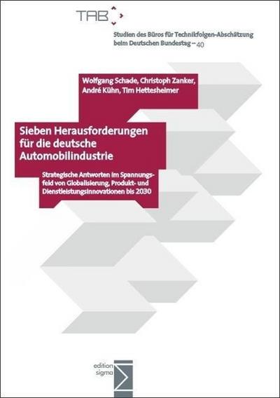 Sieben Herausforderungen für die deutsche Automobilindustrie