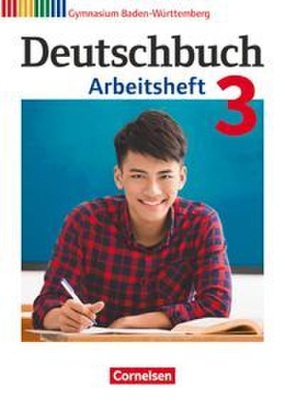 Deutschbuch Gymnasium - Baden-Württemberg - Ausgabe 2016 - Band 3: 7. Schuljahr