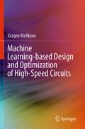 Machine Learning-based Design and Optimization of 