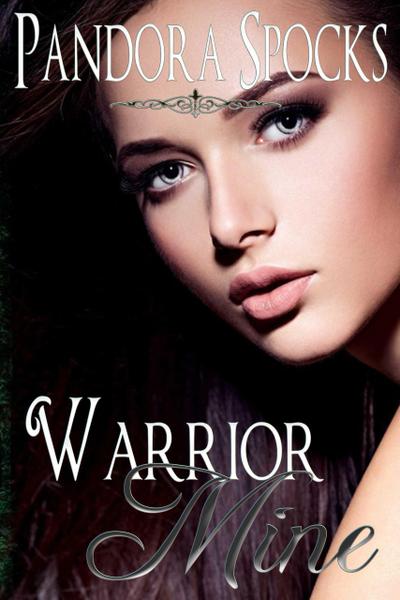 Warrior Mine (The Dream Dominant Collection, #4)